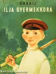 Ilja gyermekkora