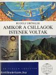 Amikor a csillagok istenek voltak