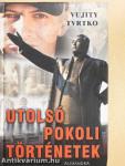 Utolsó pokoli történetek