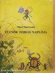Tücsök Tóbiás naplója