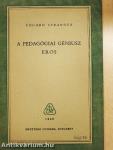 A pedagógiai géniusz/Eros