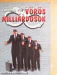 Vörös milliárdosok