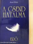 A csend hatalma