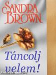 Táncolj velem!