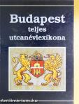 Budapest teljes utcanévlexikona
