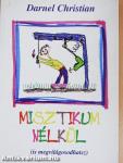 Misztikum nélkül (is megvilágosodhatsz)