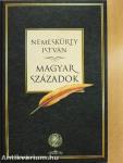 Magyar századok