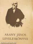 Arany János leveleskönyve