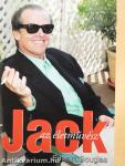 Jack, az életművész