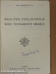 Analysis Philologica - Novi Testamenti Graeci