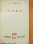 Solus eris