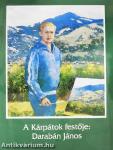 A Kárpátok festője: Darabán János