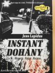 Instant dohány
