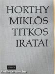 Horthy Miklós titkos iratai
