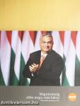 Magyarország előre megy, nem hátra!