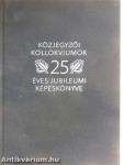 Közjegyzői kollokviumok 25 éves jubileumi képeskönyve