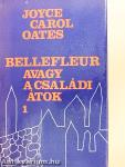 Bellefleur avagy a családi átok 1-2.