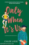 Only When It's Us (Bergman Brothers Series, Book 1)