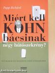 Miért kell Kohn bácsinak négy hűtőszekrény?