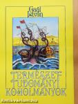Természettudományi koholmányok és balítéletek