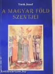 A magyar föld szentjei