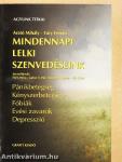 Mindennapi lelki szenvedéseink