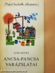 Ancsa-Pancsa varázslatai