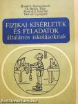 Fizikai kísérletek és feladatok általános iskolásoknak