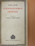 A katolicizmus lényege