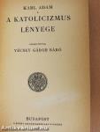 A katolicizmus lényege