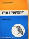 Óvjuk a természetet!