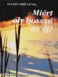 Miért oly hosszú az éj?