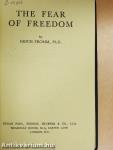 The Fear of Freedom