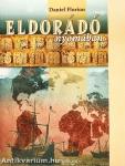 Eldorádó nyomában