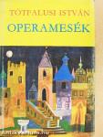 Operamesék