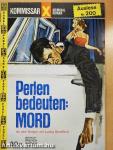 Perlen bedeuten: Mord