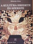 A kultúra eredete és szerepe