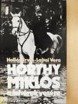 Horthy Miklós a fehérek vezére