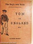 Tom in England II. (töredék)