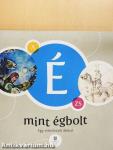 É mint égbolt