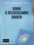 Klinikai és ápolástudományi ismeretek
