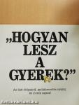 "Hogyan lesz a gyerek?"