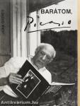 Barátom, Picasso