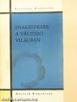 Shakespeare a változó világban