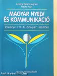 Magyar nyelv és kommunikáció - Tankönyv a 11-12. évfolyam számára