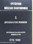 Építőipari műszaki iránynormák 3.