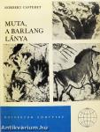 Muta, a barlang lánya/A földkéreg-akció
