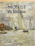 Monet és barátai