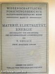 Materie, Elektrizität, Energie