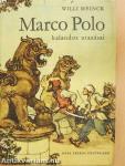 Marco Polo kalandos utazásai